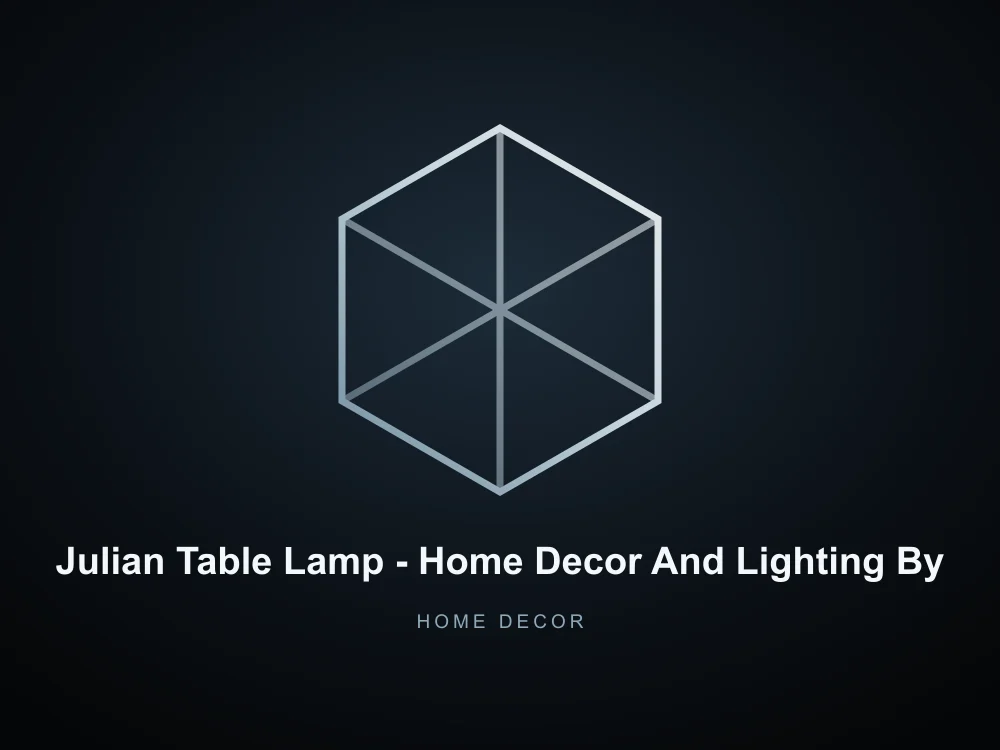 Julian Table Lamp - Home Decor And Lighting By Lunfardo